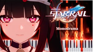 Monodrama / Sparkle's Theme (Honkai: Star Rail) 【 НА ПИАНИНО 】