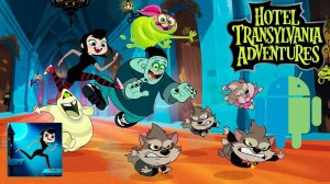 Отель Трансильвания (Hotel Transylvania Adventures) на Android/iOS GamePlay HD