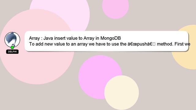 Array : Java insert value to Array in MongoDB смотреть онлайн