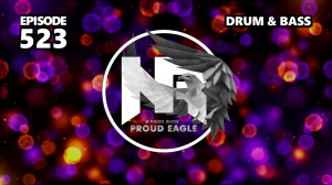 Nelver - Proud Eagle Radio Show #523 [Pirate Station Radio] (05-06-2024) Drum & Bass