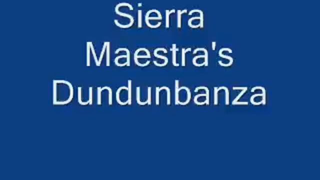 Sierra Maestra's Dundunbanza смотреть онлайн