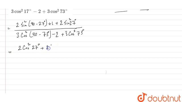 Find the value of `(2sin^(2)63^(@)+1+2sin^(2)27)/(3cos^(2)17^(@)-2+3cos^(2)73^(@))` смотреть онлайн