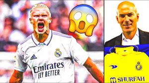 BOOM! HAALAND WILL LEAVE MANCHESTER CITY FOR REAL MADRID?! Al-Nassr offered a contract to Zidane!