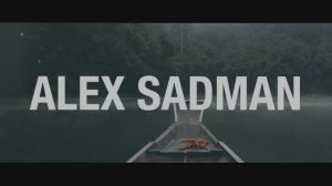 Alex Sadman - the way (official music video)
