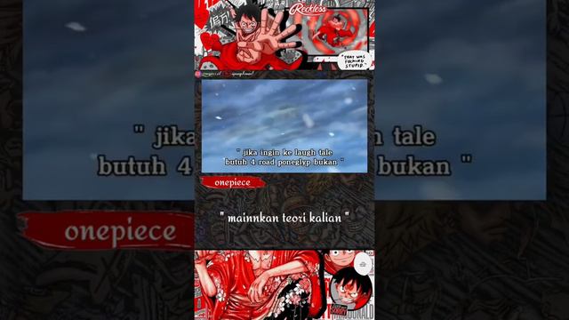 teori one piece gila tentang kerajaan kuno || story'wa one piece #34 || one piece edit