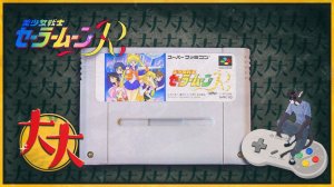 Bishōjo Senshi Sailor Moon R (Super Famicom/SNES, 1993) + Bishōjo Senshi Sailor Moon (Genesis/SEGA)