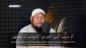 Ustadz Abdul Qodir - Al Jasiyah - Juz 25