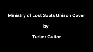 Ministry Of Lost Souls Unison Cover