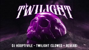 DJ HOOPTIVILE - TWILIGHT (Официальная премьера трека)