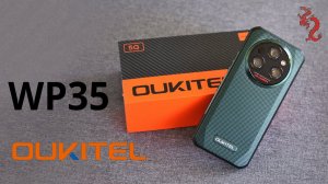 ВЗРОСЛЫЙ обзор OUKITEL WP35