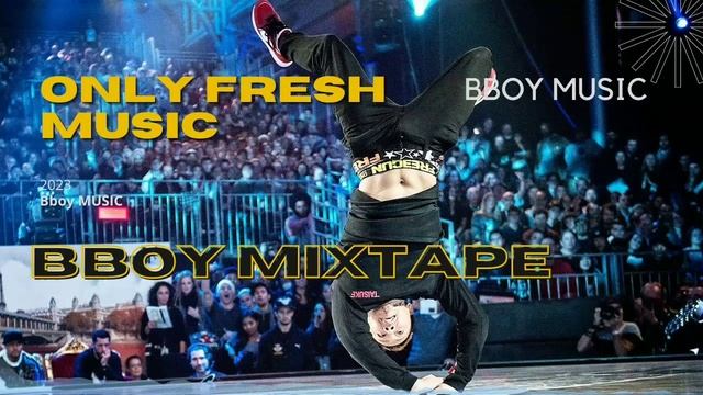 Bboy Music 2023 / Bboy Mixtape Red Bull BC One / Bboy Mixtape 2023 смотреть онлайн