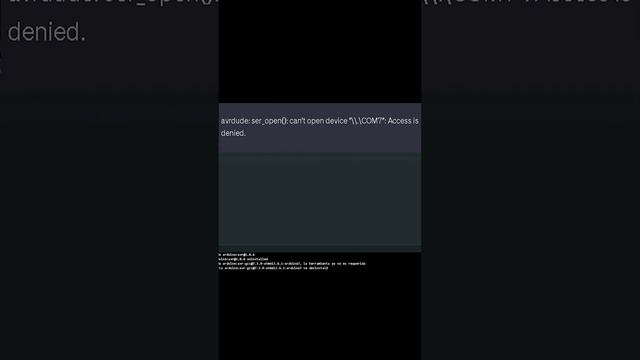 avrdude: ser_open(): can't open device "\\.\COM7": Access is denied.