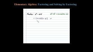 How to Factor DIFFERENCE OF SQUARES Binomial x^2 - 25