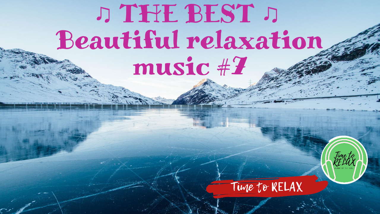 ♫Музыка для релакса #7♫ Time to RELAX? смотреть онлайн