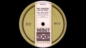 NAT AUGUSTIN - all my love 85