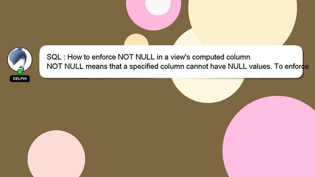 SQL : How to enforce NOT NULL in a view's computed column