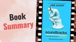 Soundtracks - Book Summary