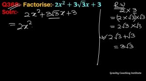 Q368 | Factorise 2x^2+3√3 x+3 | Factorise 2x2+3√3 x+3 | Factorise 2 x square + 3 root 3 x + 3