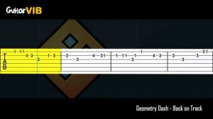 Geometry Dash - Back on Track (Level 2)【Tab】|➤ GUITAR TUTORIAL