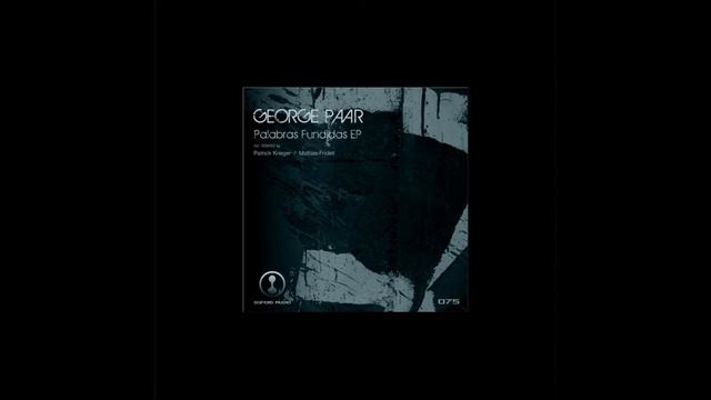 George Paar - Vuelo (Mattias Fridell Remix)
