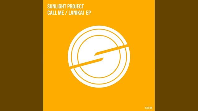 Call Me · Sunlight Project
