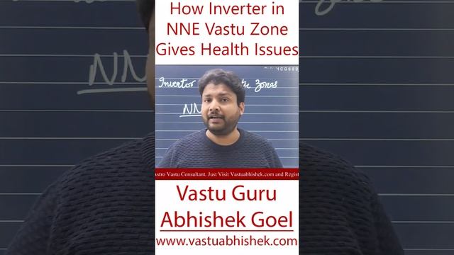 Inverter in North North East Vastu Zones Gives Major Health Problems | Learn Vastu