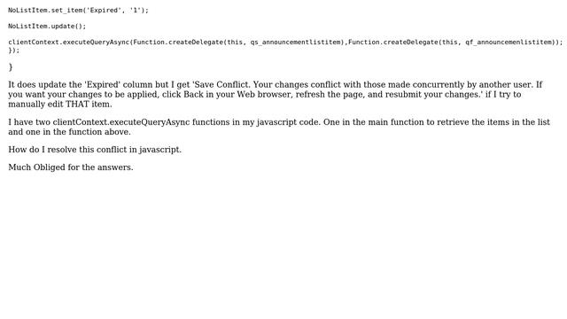 sharepoint 2013 java script Save Conflict. Your changes conflict with those made concurrently by... смотреть онлайн