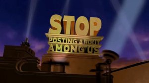 Stop Posting About Among Us (20th Century Fox)