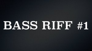 Bass Riff #1 - Slap Bass (105 bpm) + Tabs