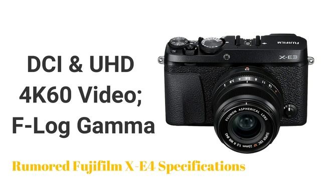 First Fujifilm X-E4 Rumors смотреть онлайн