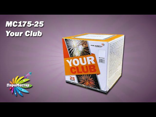 MC175-25 YOUR CLUB / КЛУБНЫЙ батарея салютов 1,75"х25 крупнокалиберная высотная
