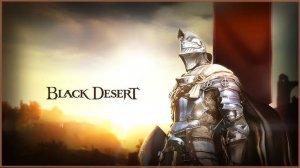 Black Desert -  Воин квесты наследия и пробуждение