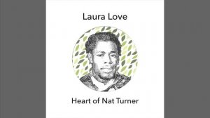 Heart of Nat Turner