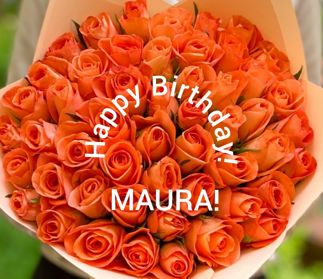 Happy birthday, Maura!