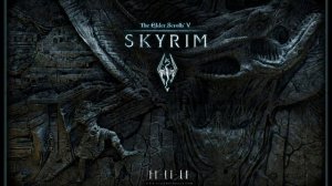 The Elder Scrolls V: Skyrim - Official Theme Music