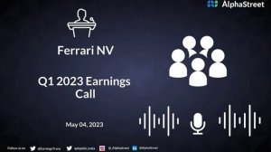 Ferrari NV Q1 2023 Earnings Call