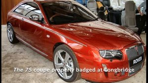 ROVER MYSTERY! The Rover 75 Coupe Story - The "Lost" Prototype