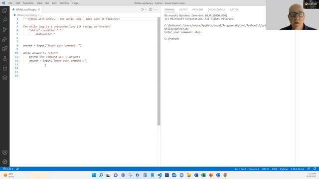 Python While Loop 2 - Unbounded While Loop
