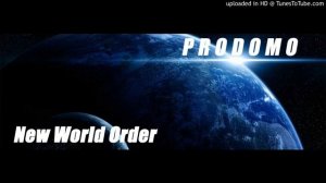 Prodomo New World Order