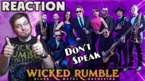 WICKED RUMBLE - DON`T SPEAK ft VERA FOX \ REACTION \ INSLA1DER MUSIC \ РЕАКЦИЯ