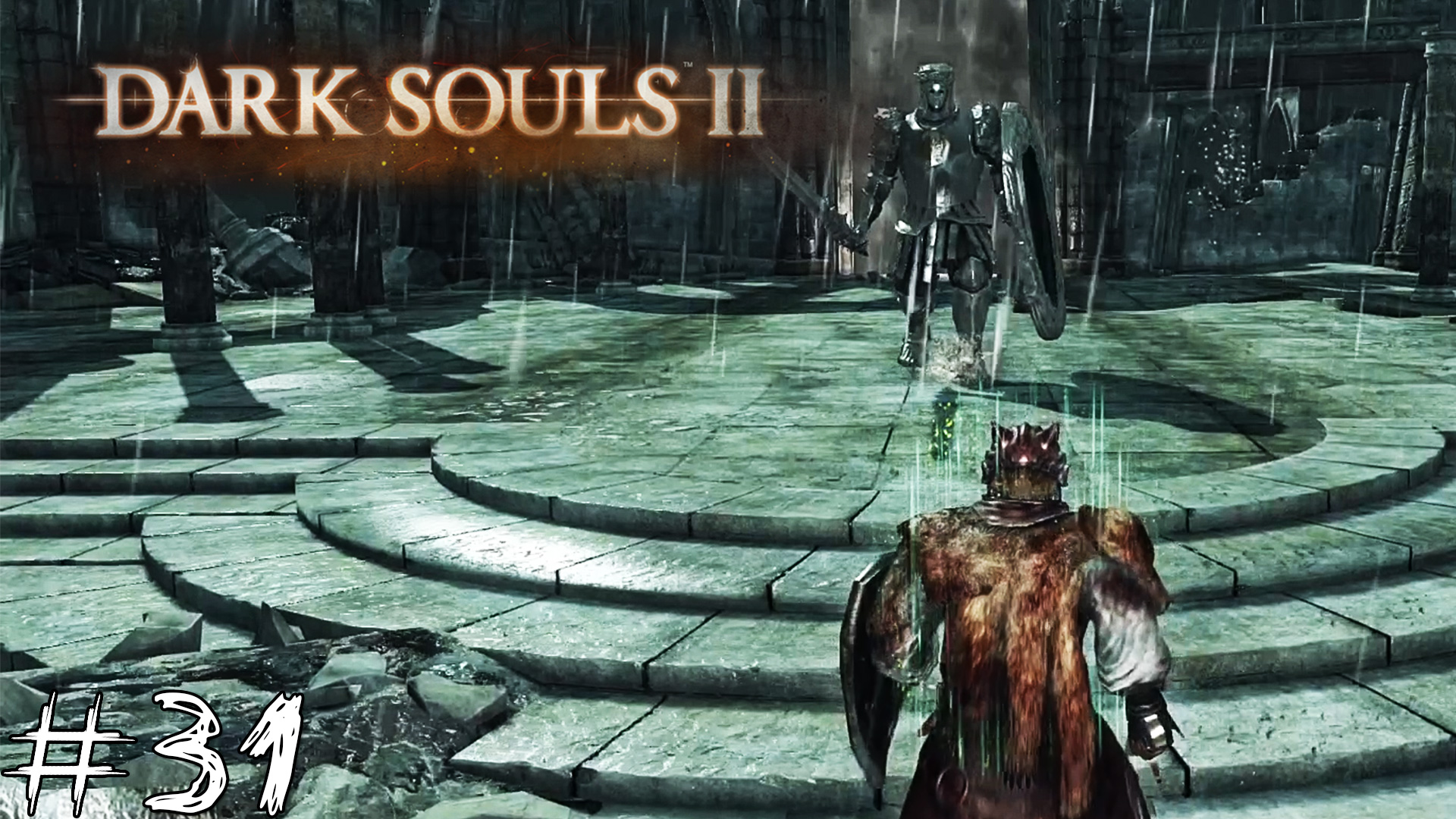 Dark Souls 2 #31 |Прохождение| Зеркальный рыцарь