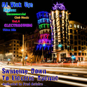 Dj Vick Ufa - Styles Vol.4 - Swinging Down To Electric Avenue part 1