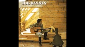 Joe Dassin - Ca va pas changer le monde (Audio)