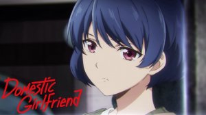 Domestic Girlfriend: Opening