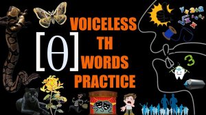 Шепелявый [с] в английском - Voiceless TH [θ] Words Pronunciation Practice