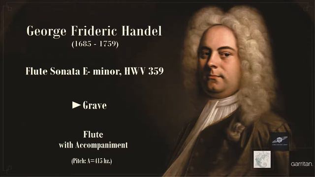 Georg Friedrich Händel: Flute Sonata No. 1 op. 1 in e minor, HWV 359 Grave- with Accompaniment Trac смотреть онлайн