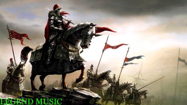 Legendary Epic Music - Knights