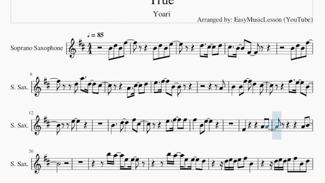 Soprano Sax Sheet Music: How to play True by Yoari смотреть онлайн
