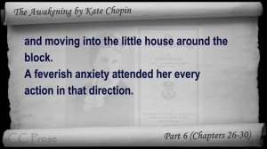 Part 6 - Chs 26-30 - The Awakening by Kate Chopin