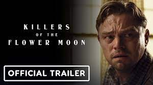 Killers of the Flower Moon | Official Trailer 2 (2023 Movie)